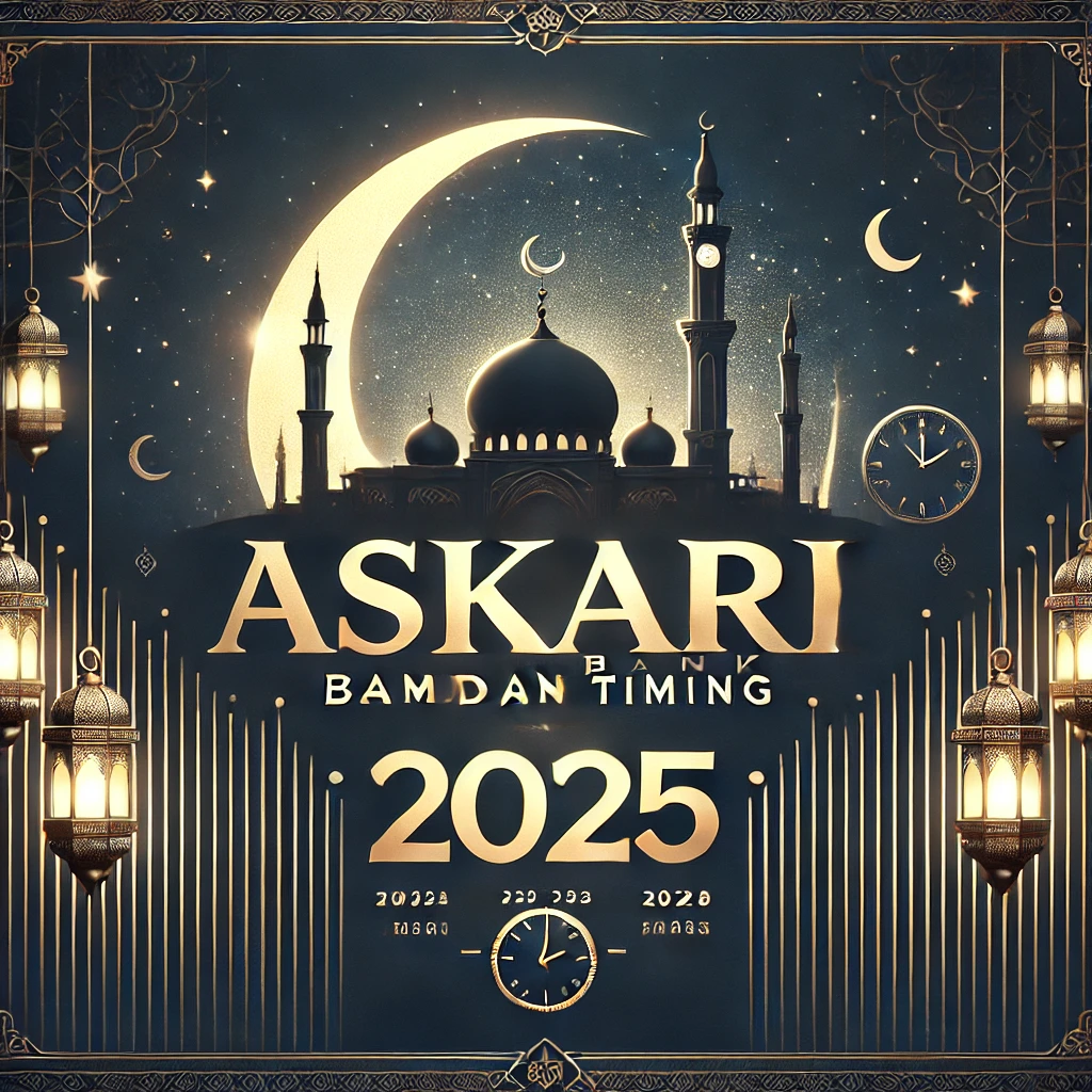 Askari Bank Ramadan Timing